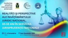 REALITĂȚI ȘI PERSPECTIVE ALE ÎNVĂȚĂMÂNTULUI JURIDIC NAȚIONAL - 65 de ani în serviciul..