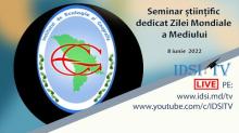 08.06.2022, 14:00 | Seminarul științific dedicat Zilei Mondiale a Mediului