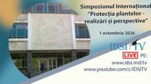 Simpozionul Internațional: Protecția plantelor - realizări și perspective. Ediția 7