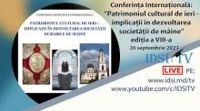 26.09.2023, 10:00 | Conferința: Patrimoniul cultural de ieri - implicații in dezvoltarea societății